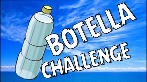 'botella challenge' Search .